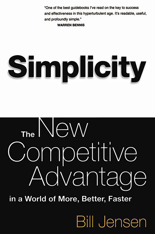 Simplicity: Working Smarter In A World Of Infinite Choices book cover by William D Jensen