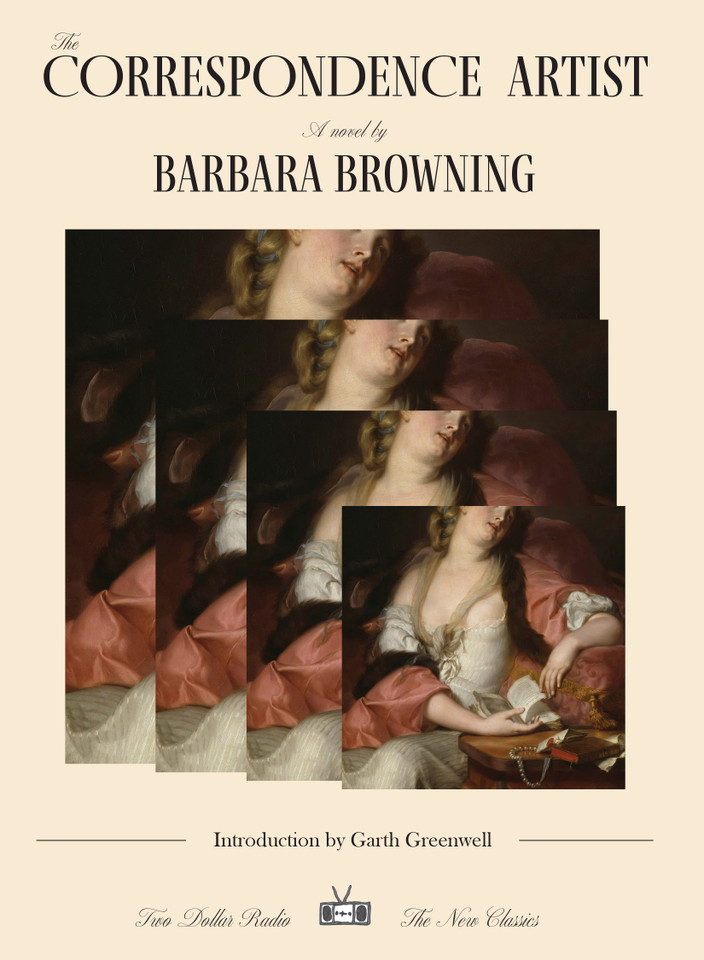 The Correspondence Artist: A Novel book cover by Barbara Browning