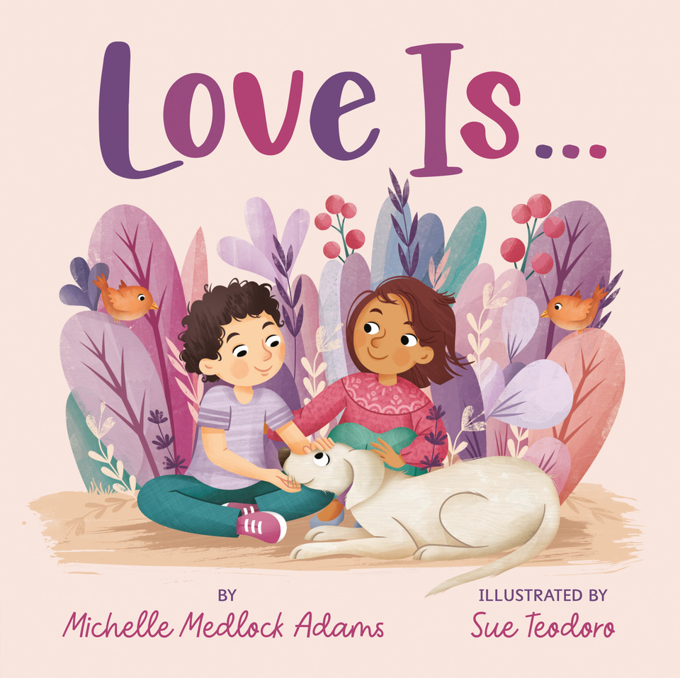 Love Is . . . book cover by Michelle Medlock Adams