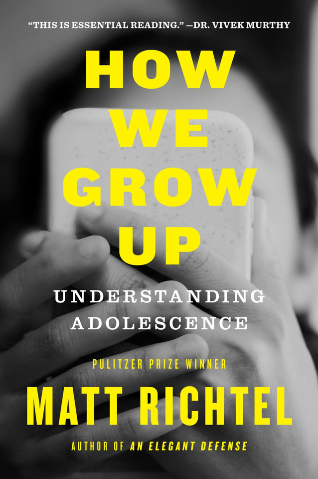How We Grow Up: Understanding Adolescence book cover by Matt Richtel