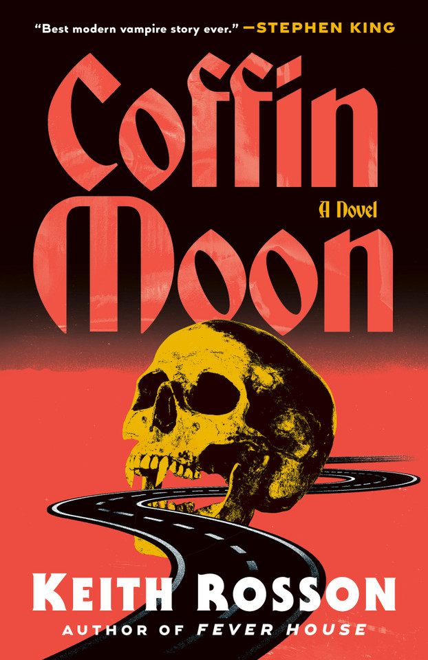 Coffin Moon: A Novel book cover by Keith Rosson