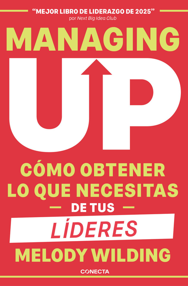 Managing up (Spanish Edition) book cover by Melody Wilding