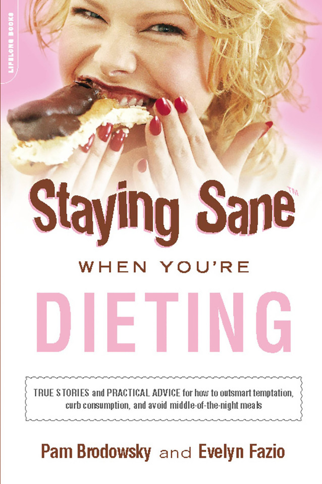 Staying Sane When You're Dieting book cover by Evelyn Fazio, Pam Brodowsky