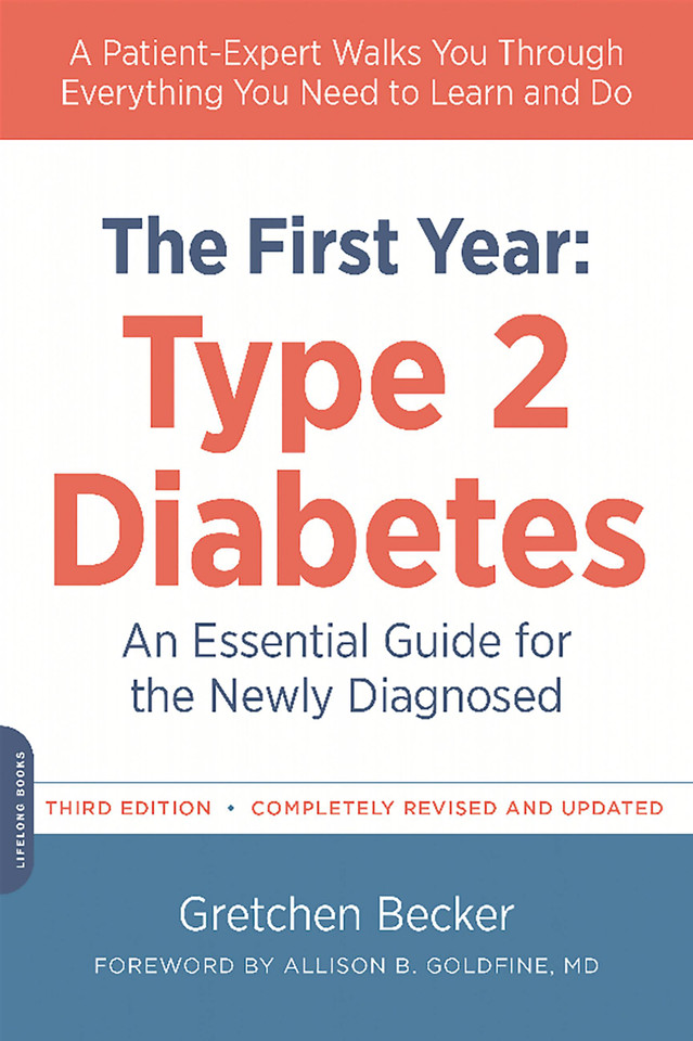 The First Year: Type 2 Diabetes: An Essential Guide for the Newly Diagnosed (Marlowe Diabetes Library) book cover by Allison Goldfine, Gretchen Becker