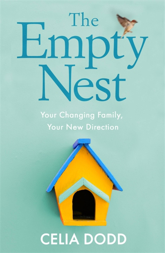The Empty Nest: Your Changing Family, Your New Direction book cover by Celia Dodd