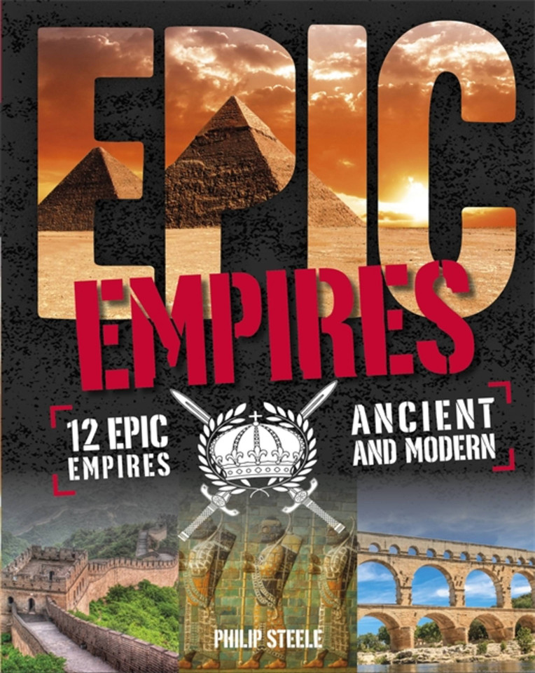 Epic!: Empires (Epic!) book cover by Philip Steele