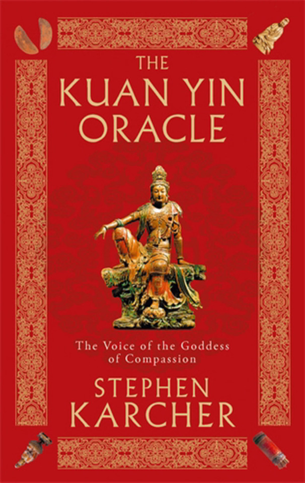 The Kuan Yin Oracle book cover by Stephen Karcher