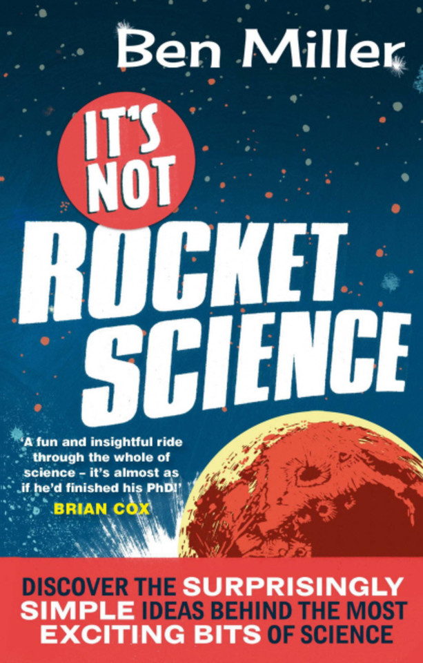 It's Not Rocket Science book cover by Ben Miller