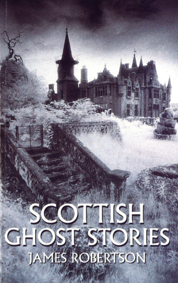 Scottish Ghost Stories book cover by James Robertson