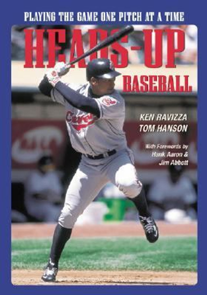 Heads-Up Baseball: Playing the Game One Pitch at a Time Cover