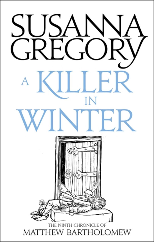 A Killer In Winter: The Ninth Matthew Bartholomew Chronicle (Chronicles of Matthew Bartholomew) book cover by Susanna Gregory