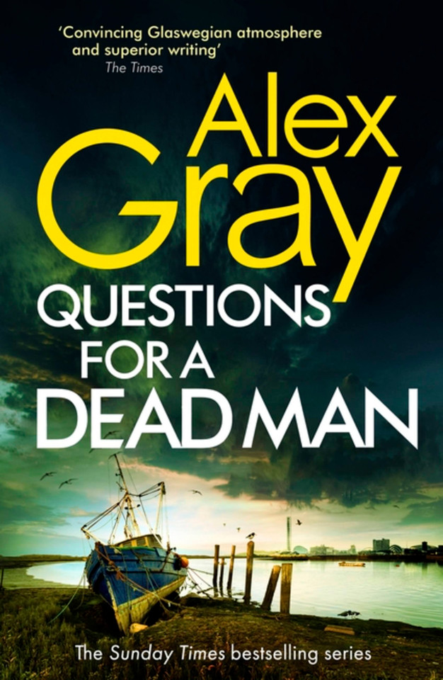 Questions for a Dead Man (DSI William Lorimer) book cover by Alex Gray
