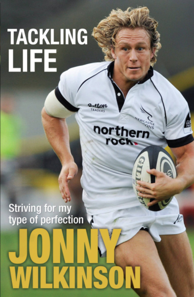 Tackling Life book cover by Jonny Wilkinson