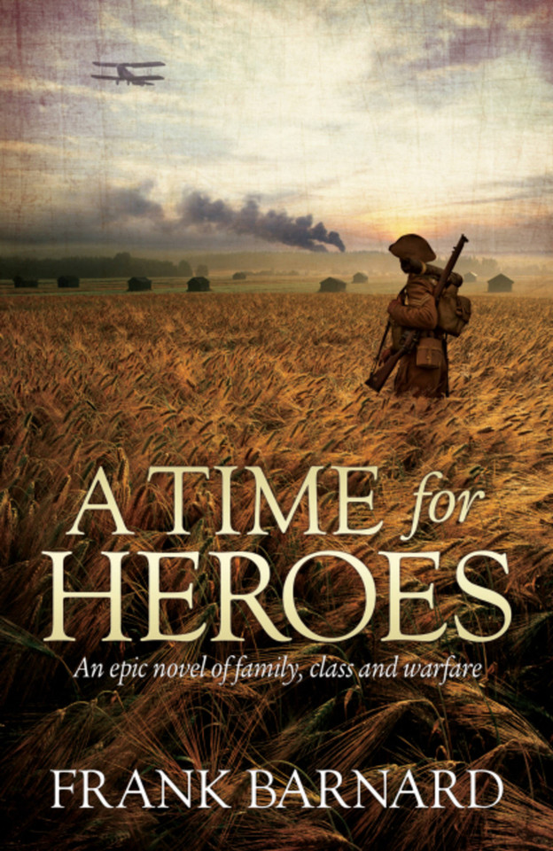 A Time for Heroes book cover by Frank Barnard