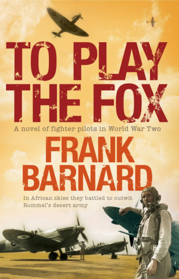 To Play The Fox book cover by Frank Barnard