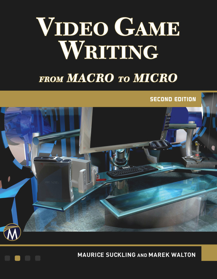 Video Game Writing: From Macro to Micro [9781683920298]