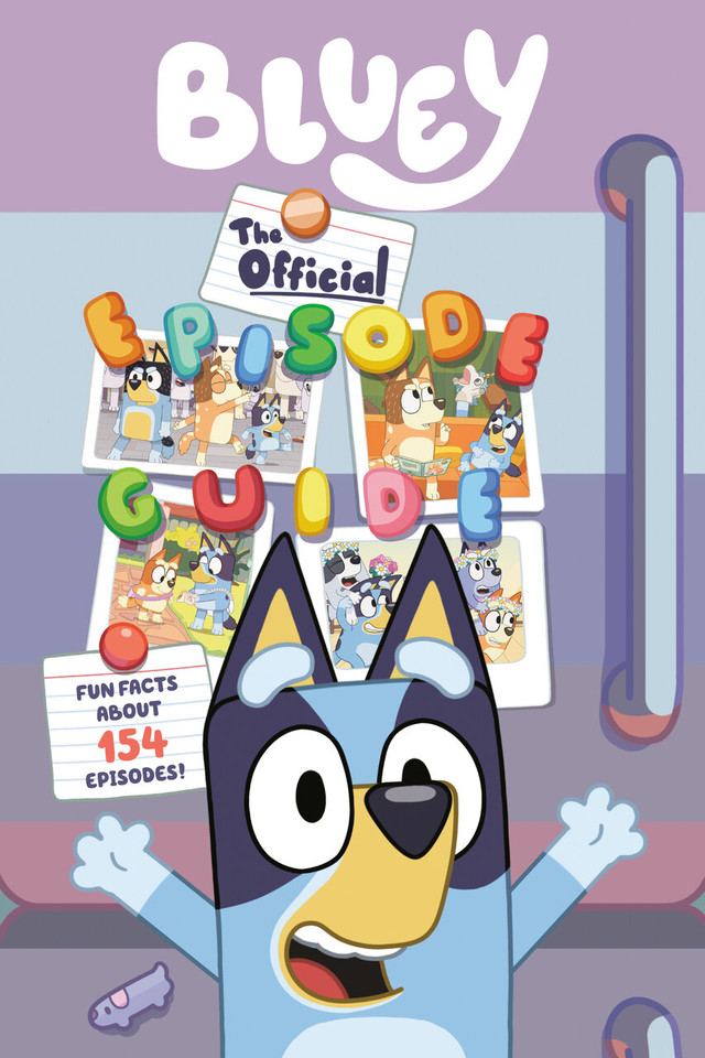 Bluey: The Official Episode Guide (Bluey) book cover by Samantha Berger
