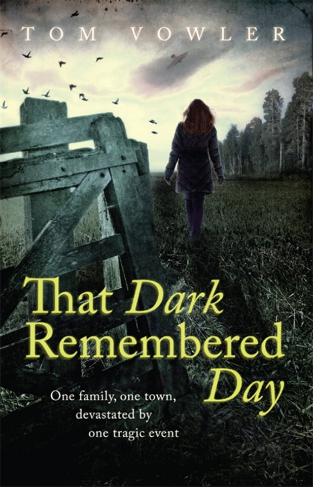 That Dark Remembered Day book cover by Tom Vowler