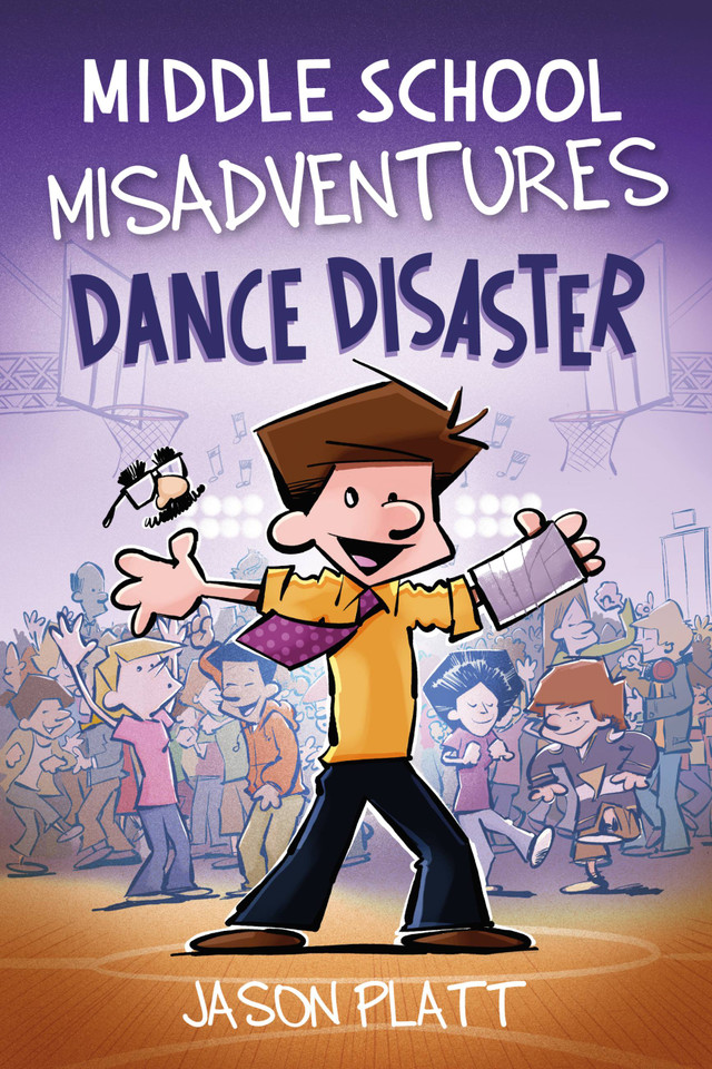 Middle School Misadventures: Dance Disaster (Middle School Misadventures #3) book cover by Jason Platt