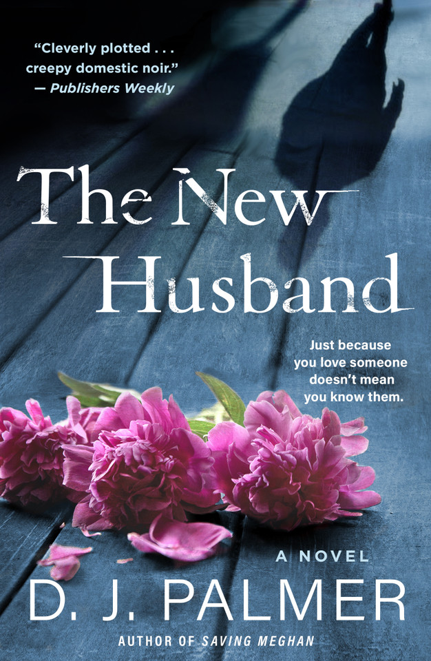 The New Husband: A Novel book cover by D.J. Palmer