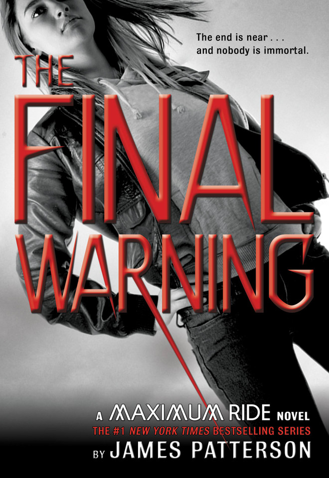 The Final Warning: A Maximum Ride Novel (Maximum Ride #4) book cover by James Patterson