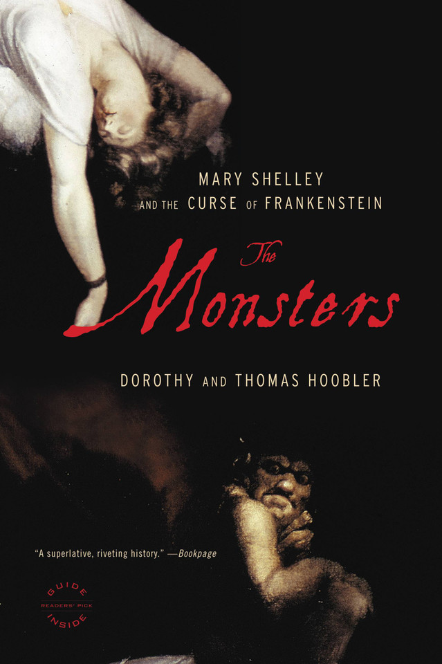 The Monsters: Mary Shelley and the Curse of Frankenstein book cover by Dorothy Hoobler, Thomas Hoobler