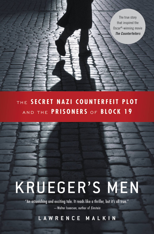 Krueger's Men: The Secret Nazi Counterfeit Plot and the Prisoners of Block 19 book cover by Lawrence Malkin