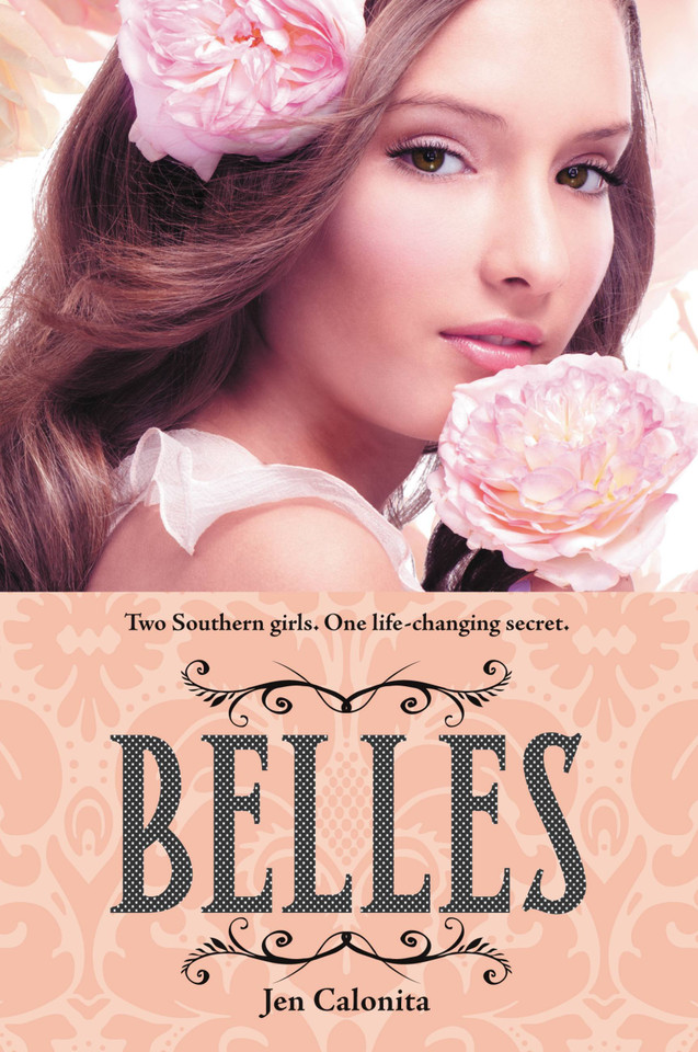 Belles (Belles #1) book cover by Jen Calonita