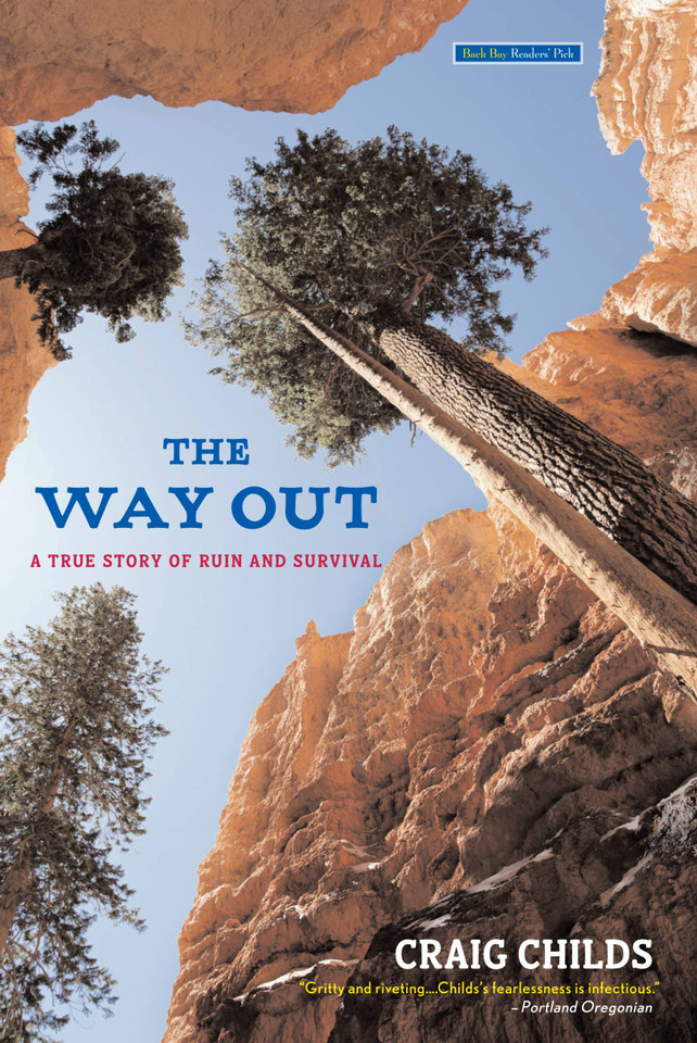 The Way Out: A True Story of Ruin and Survival book cover by Craig Childs