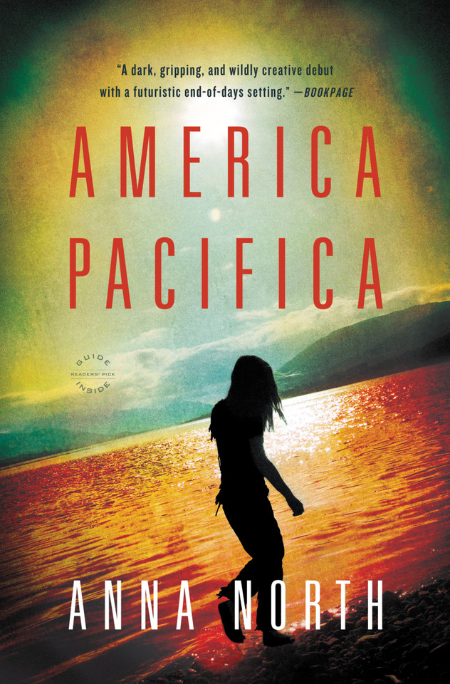 America Pacifica: A Novel book cover by Anna North