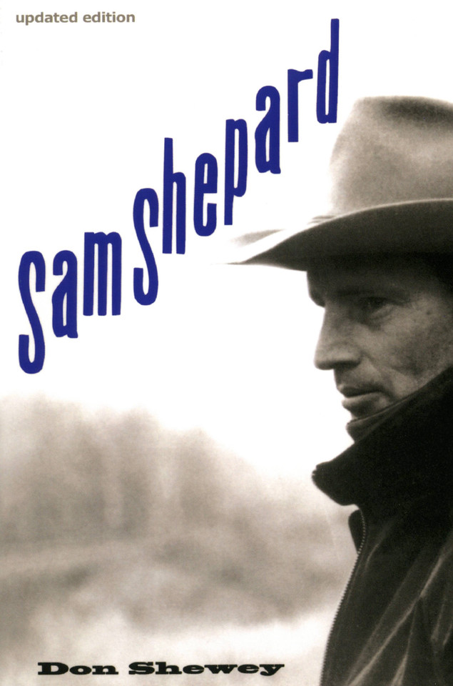 Sam Shepard book cover by Don Shewey