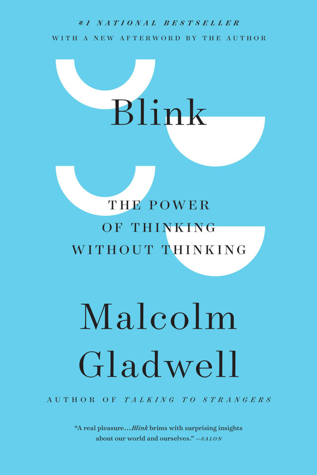 Blink: The Power of Thinking Without Thinking book cover by Malcolm Gladwell