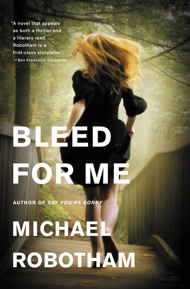 Bleed for Me (Joseph O'Loughlin #4) book cover by Michael Robotham