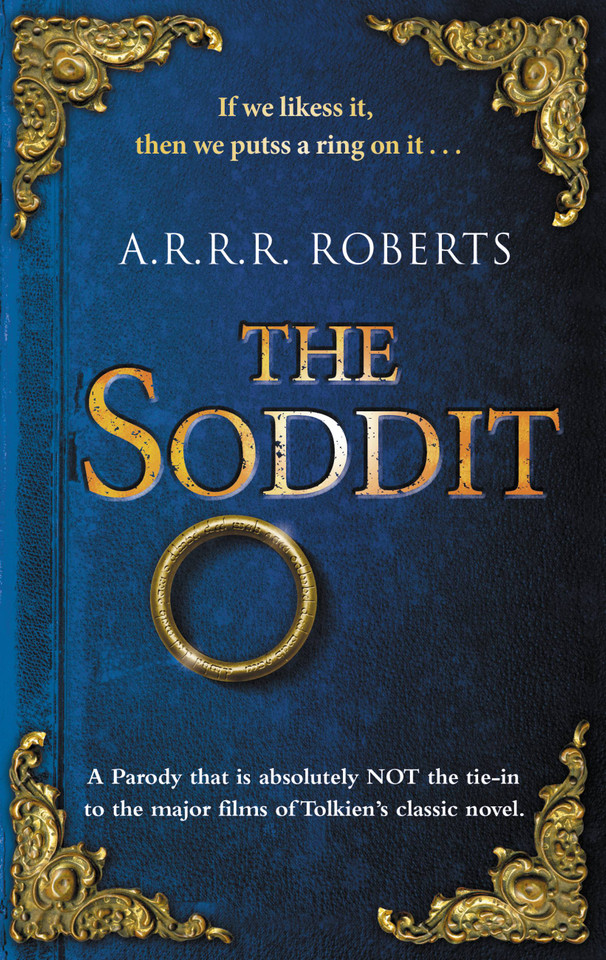 The Soddit: Or, Let's Cash in Again book cover by A.R.R.R. Roberts