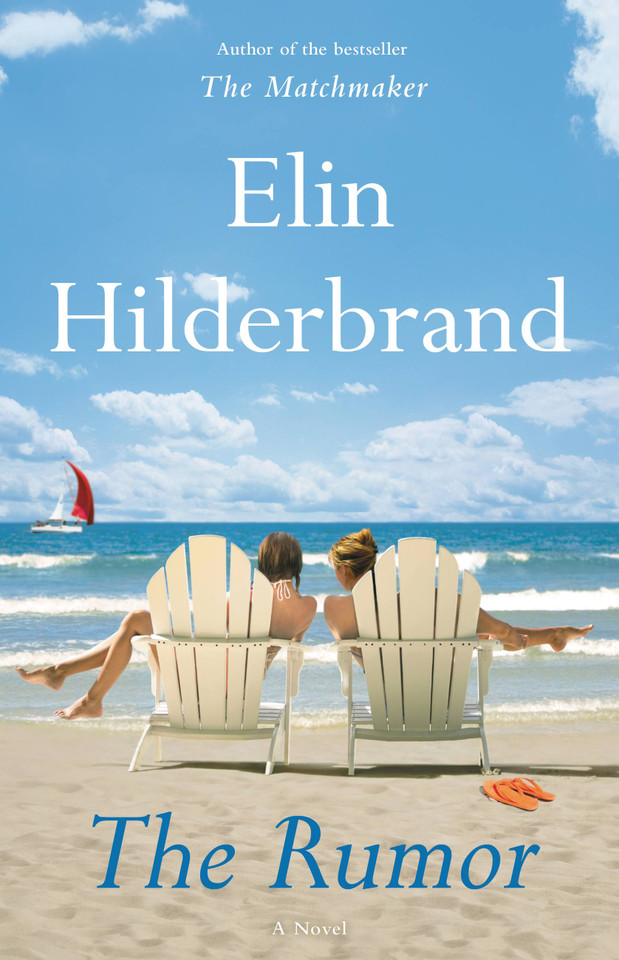 The Rumor: A Novel book cover by Elin Hilderbrand