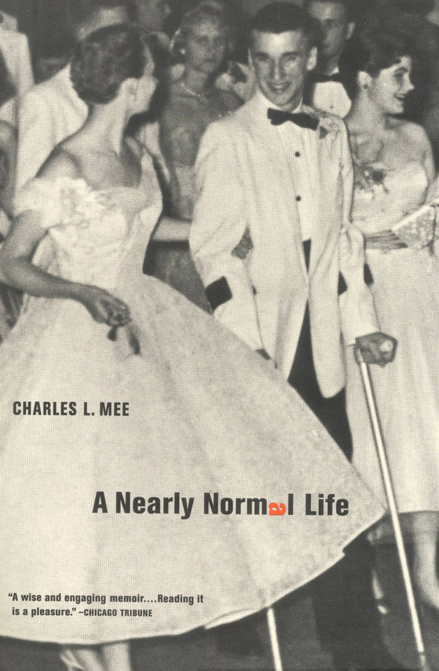 A Nearly Normal Life: A Memoir book cover by Charles L. Mee