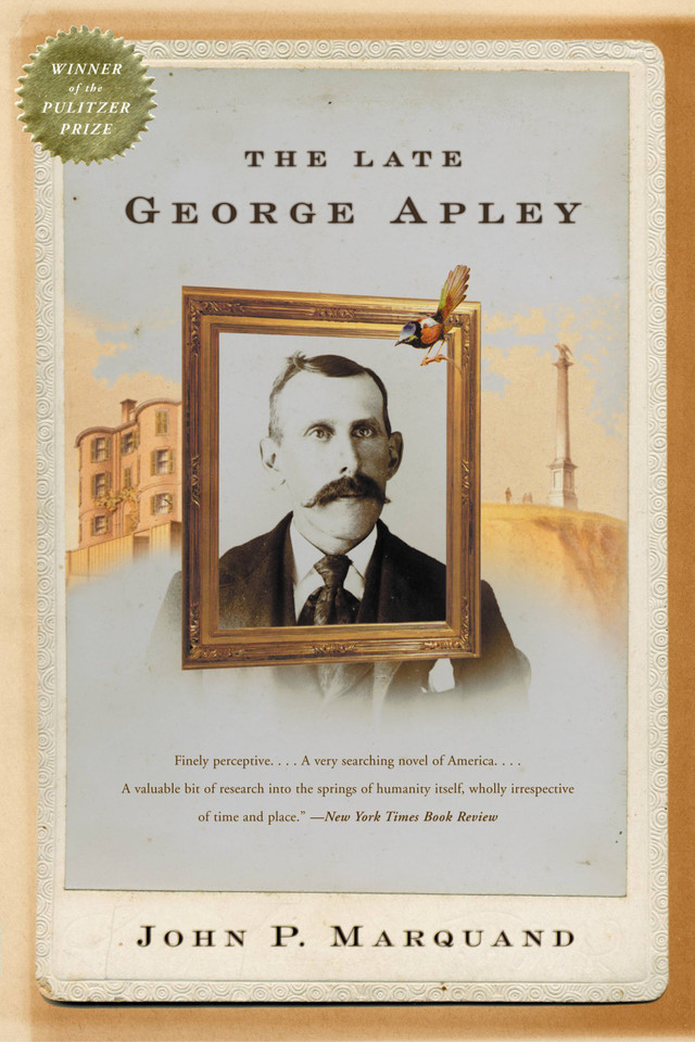 The Late George Apley: A Novel book cover by John P. Marquand