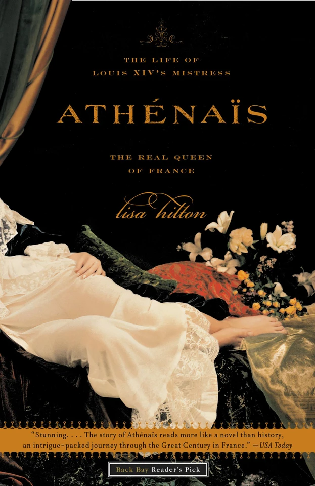 Athenais: The Life of Louis XIV's Mistress, the Real Queen of France book cover by Lisa Hilton