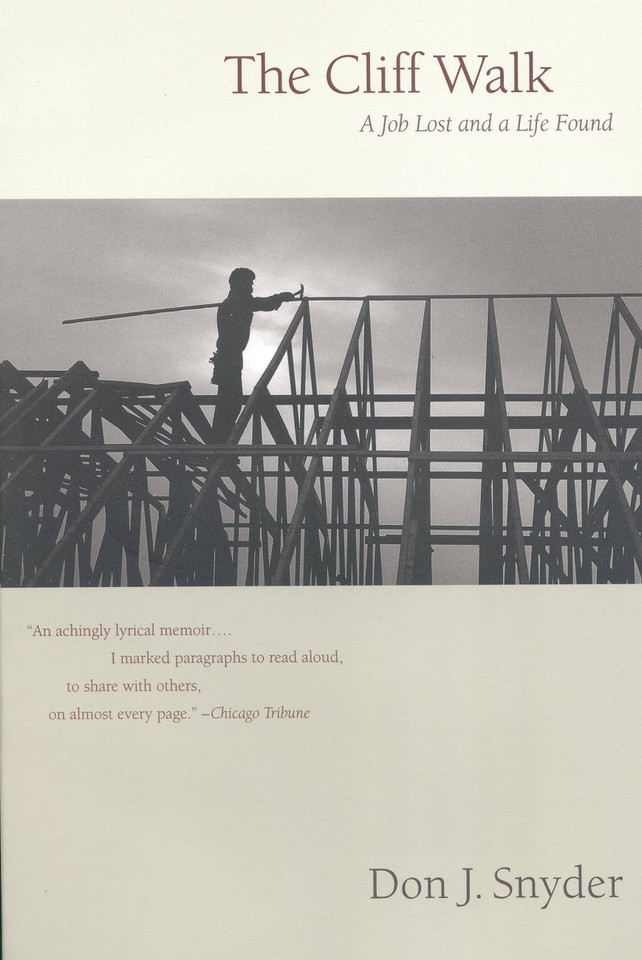 The Cliff Walk: A Memoir of a Job Lost and a Life Found book cover by Don J. Snyder