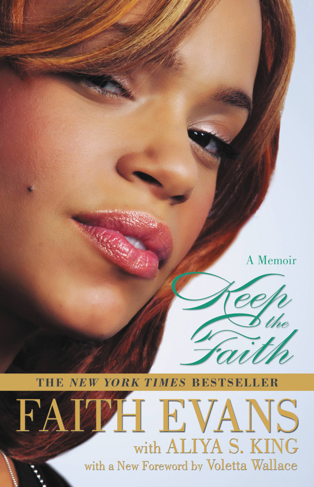 KEEP THE FAITH: A MEMOIR book cover by Faith Evans