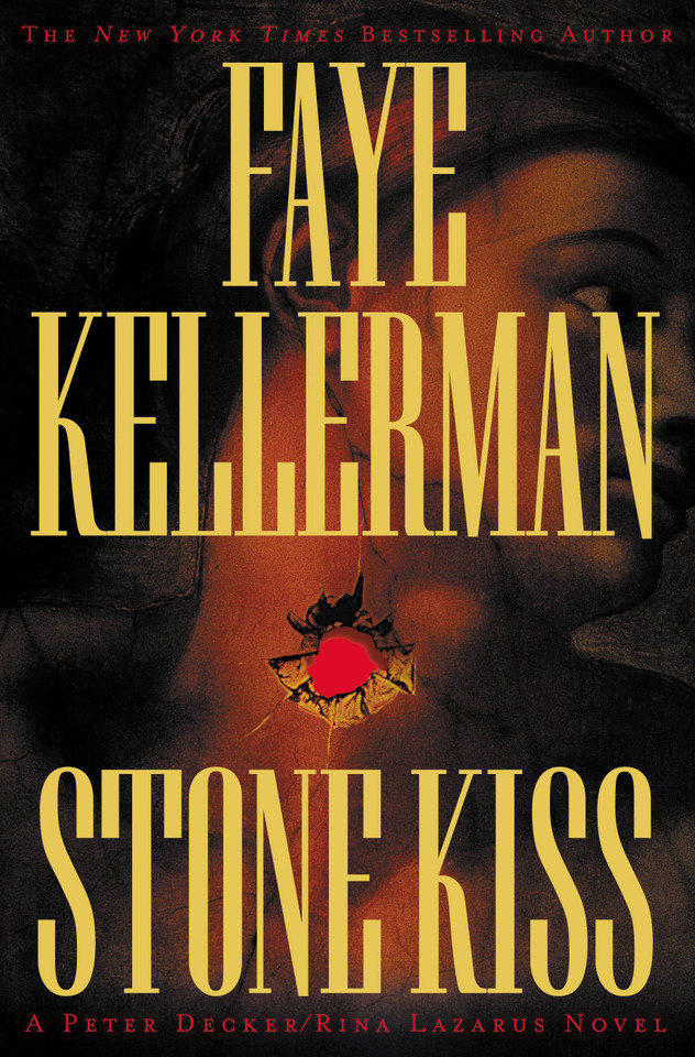 Stone Kiss book cover by Faye Kellerman