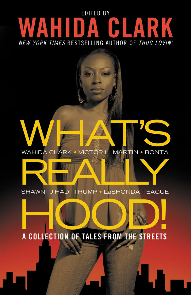 What's Really Hood!: A Collection of Tales from the Streets book cover by Wahida Clark