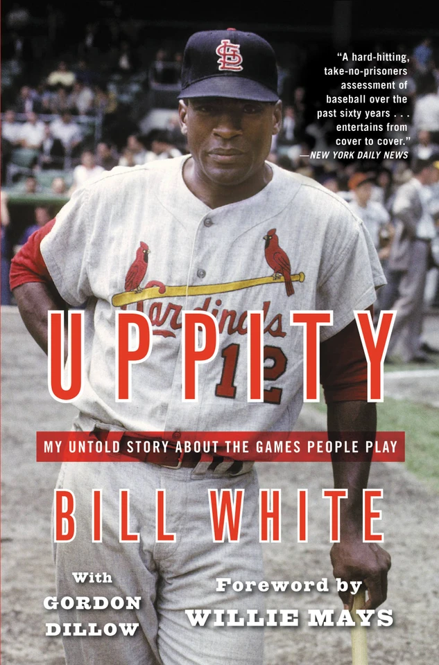 Uppity: My Untold Story About The Games People Play book cover by Bill White