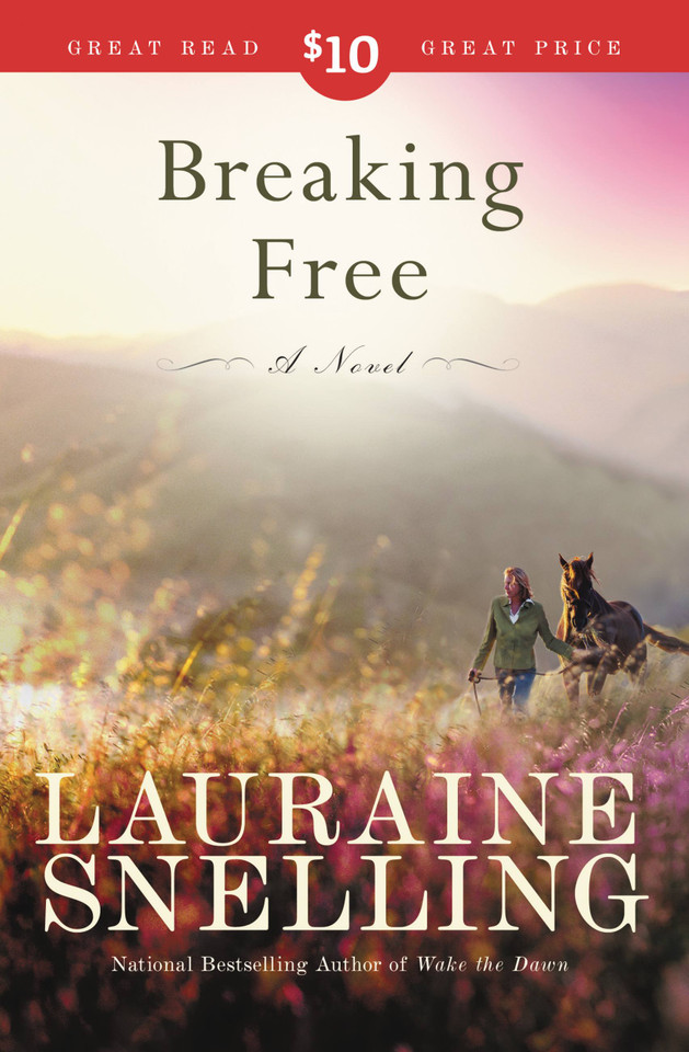 Breaking Free: A Novel book cover by Lauraine Snelling