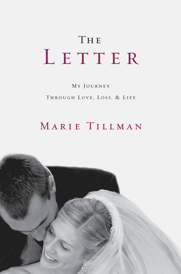 The Letter: My Journey Through Love, Loss, and Life book cover by Marie Tillman
