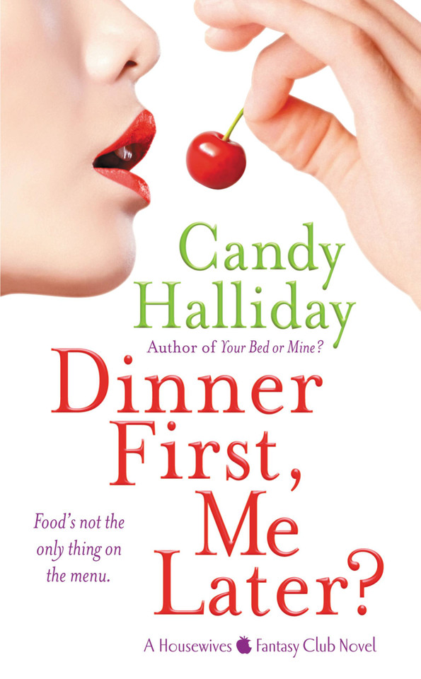 Dinner First, Me Later? book cover by Candy Halliday