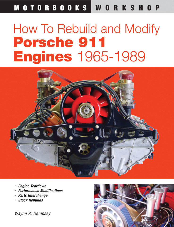 How to Rebuild and Modify Porsche 911 Engines 1965-1989 (Motorbooks Workshop) book cover by Mr. Wayne R. Dempsey