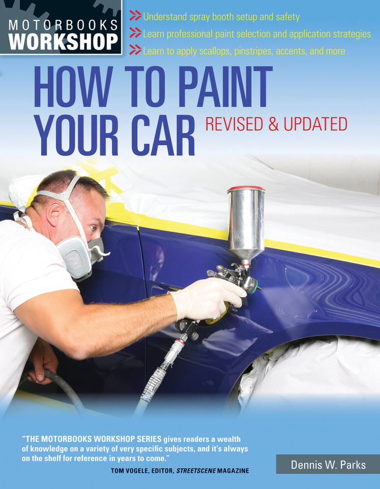 How to Paint Your Car: Revised & Updated (Motorbooks Workshop) book cover by Dennis W. Parks