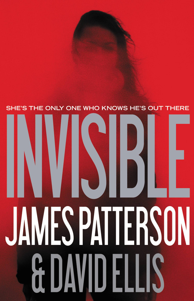 Invisible (Invisible #1) book cover by James Patterson, David Ellis
