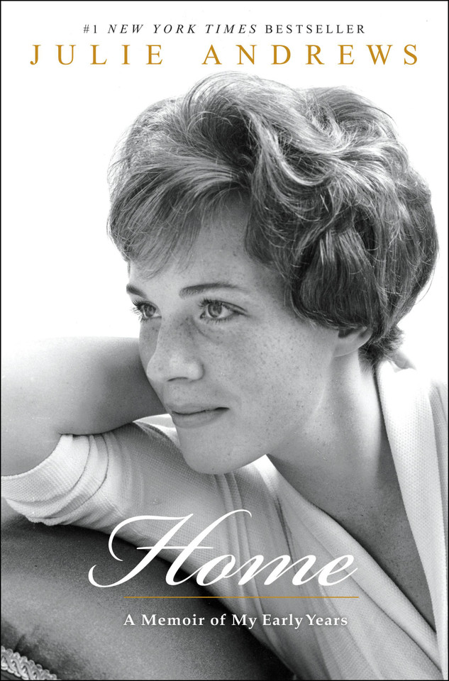 Home: A Memoir of My Early Years book cover by Julie Andrews